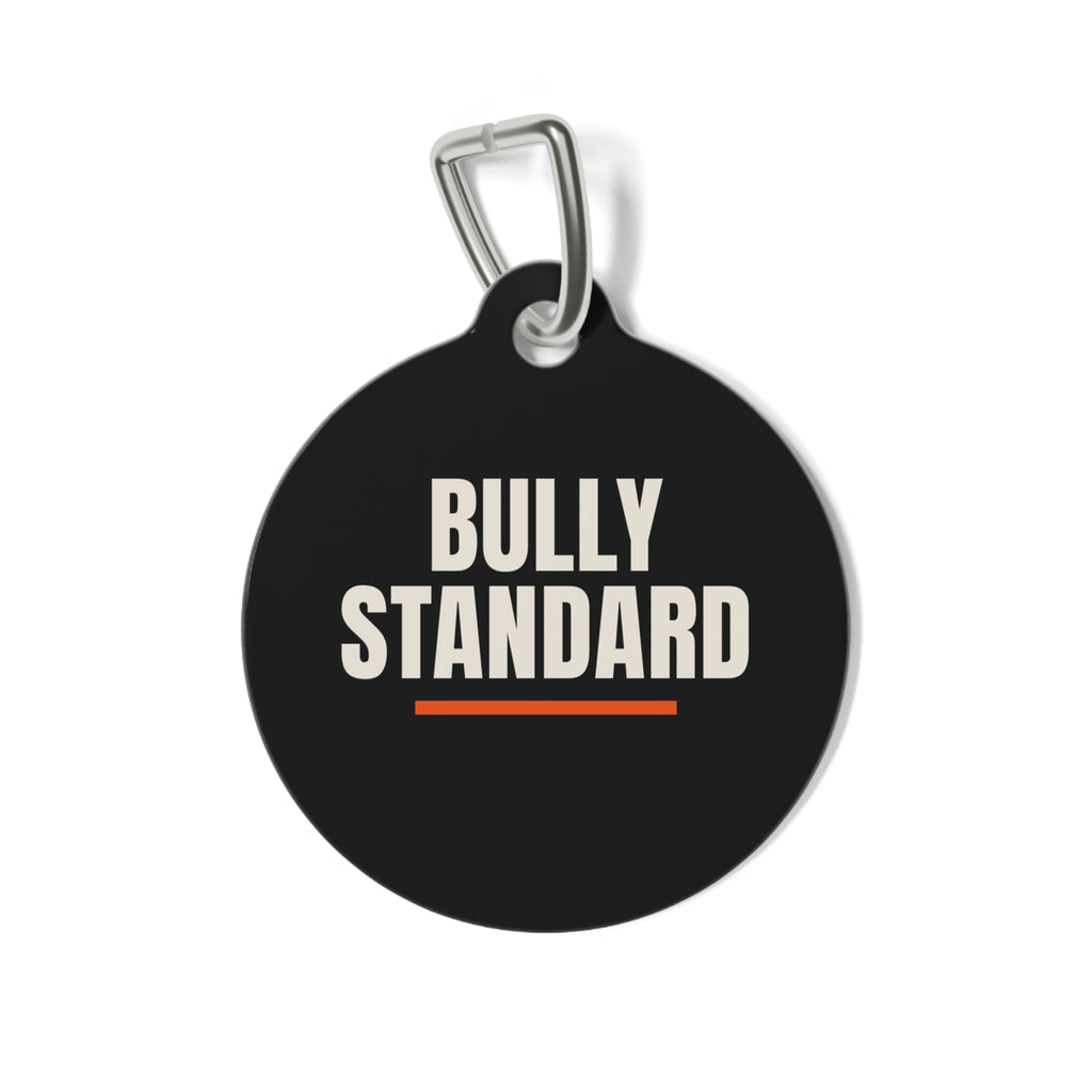 Bully Standard Pet ID Tag